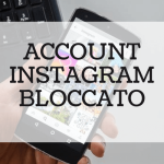 account Instagram bloccato