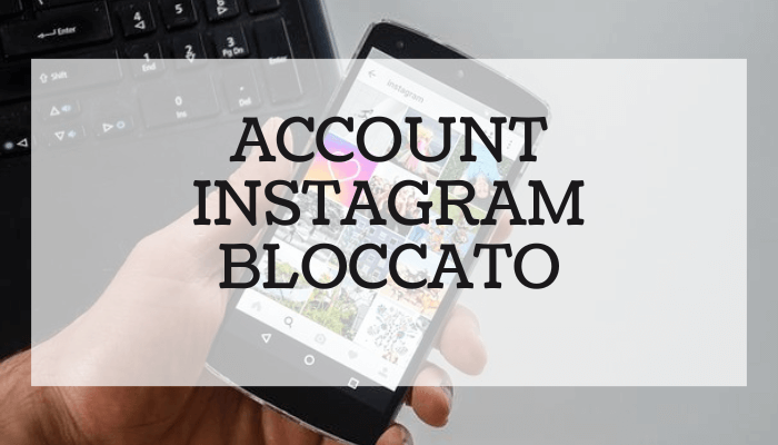 account Instagram bloccato